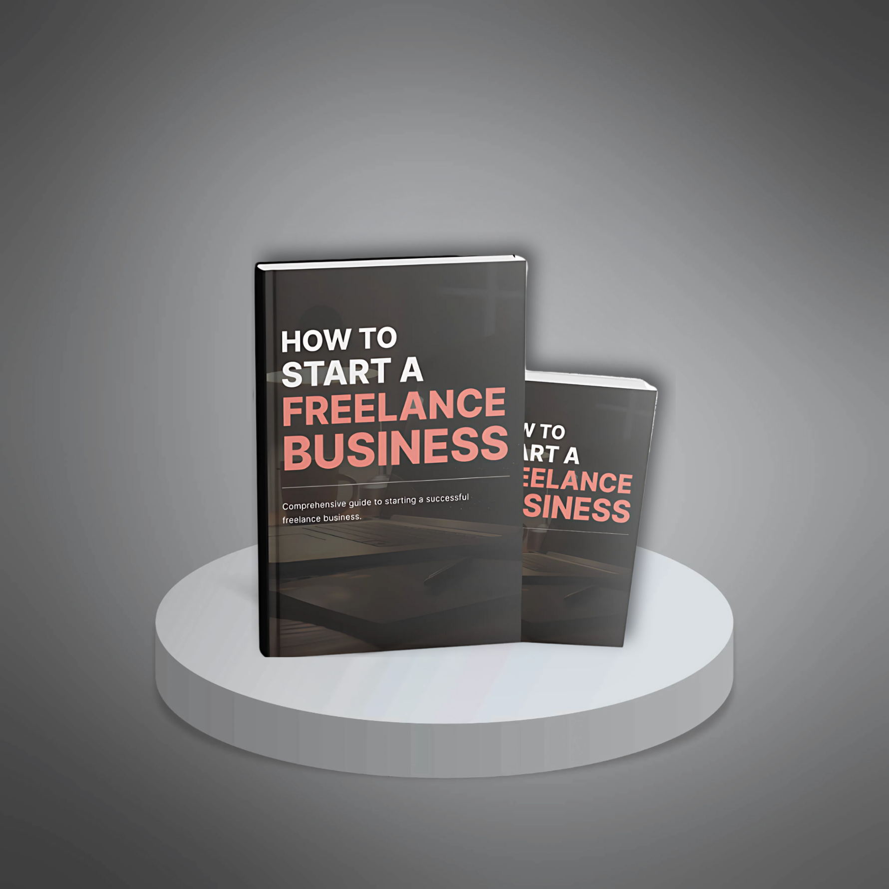 How to start a freelance business (Including: E-Book, Checklist)